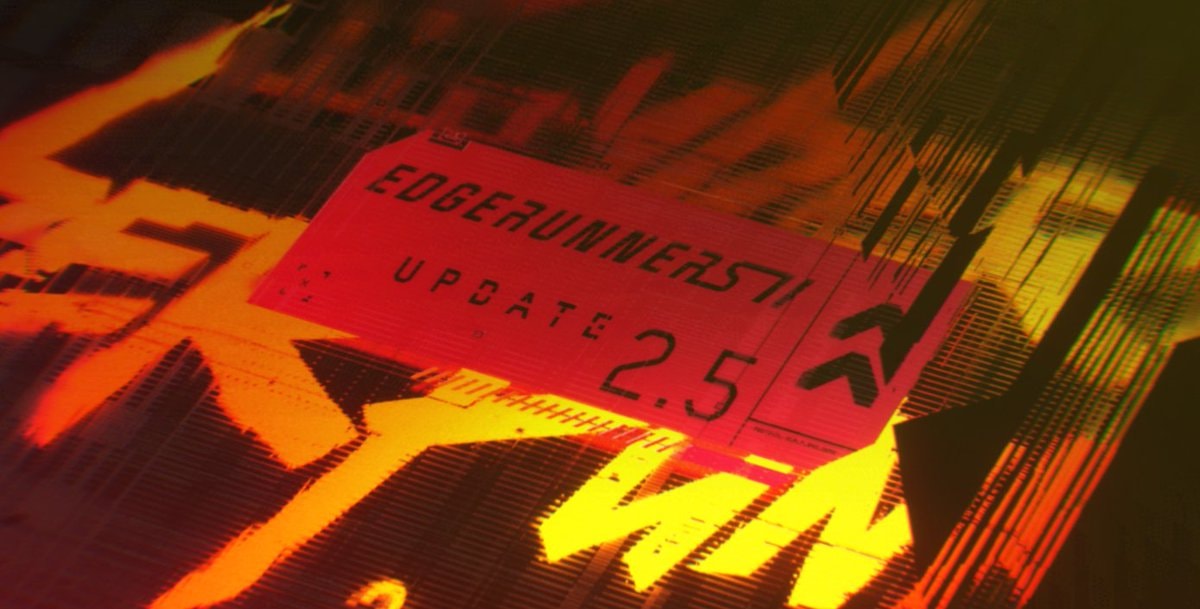 Cyberpunk 2077 Edgerunners 2 Update 2.5