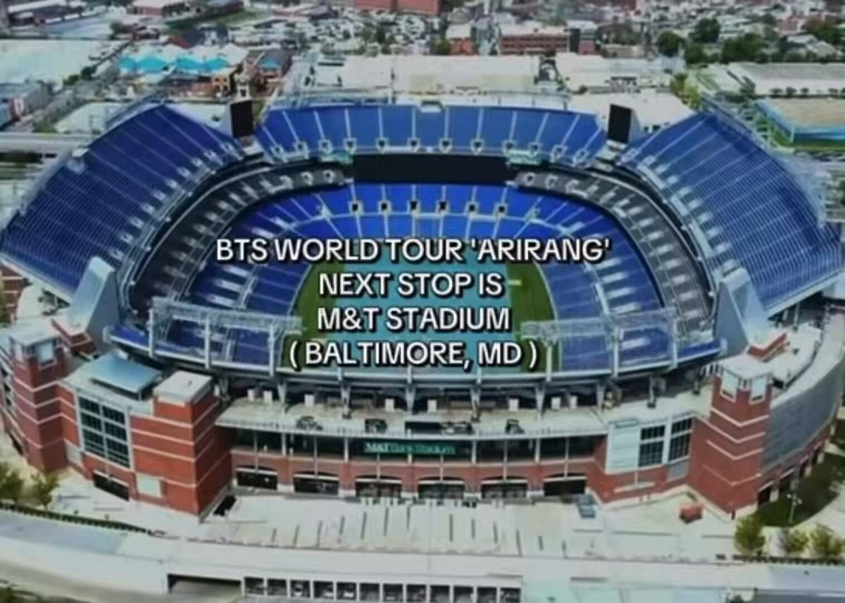 BTS ARIRANG tour M&T Bank Stadium Baltimore BTS ARIRANG tour M&T Bank Stadium Baltimore