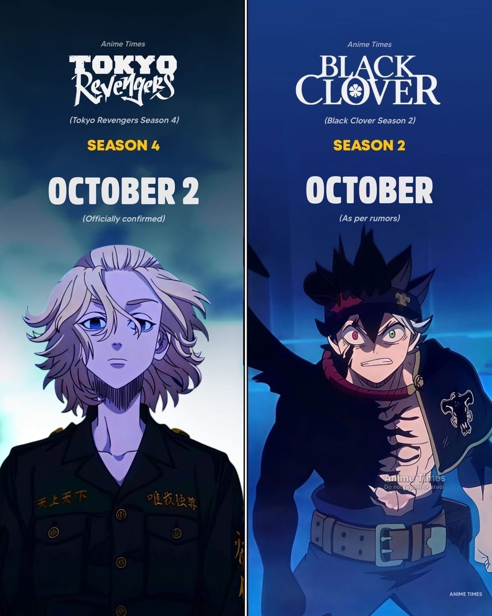 Tokyo Revengers Season 4 & Black Clover Season 2 October