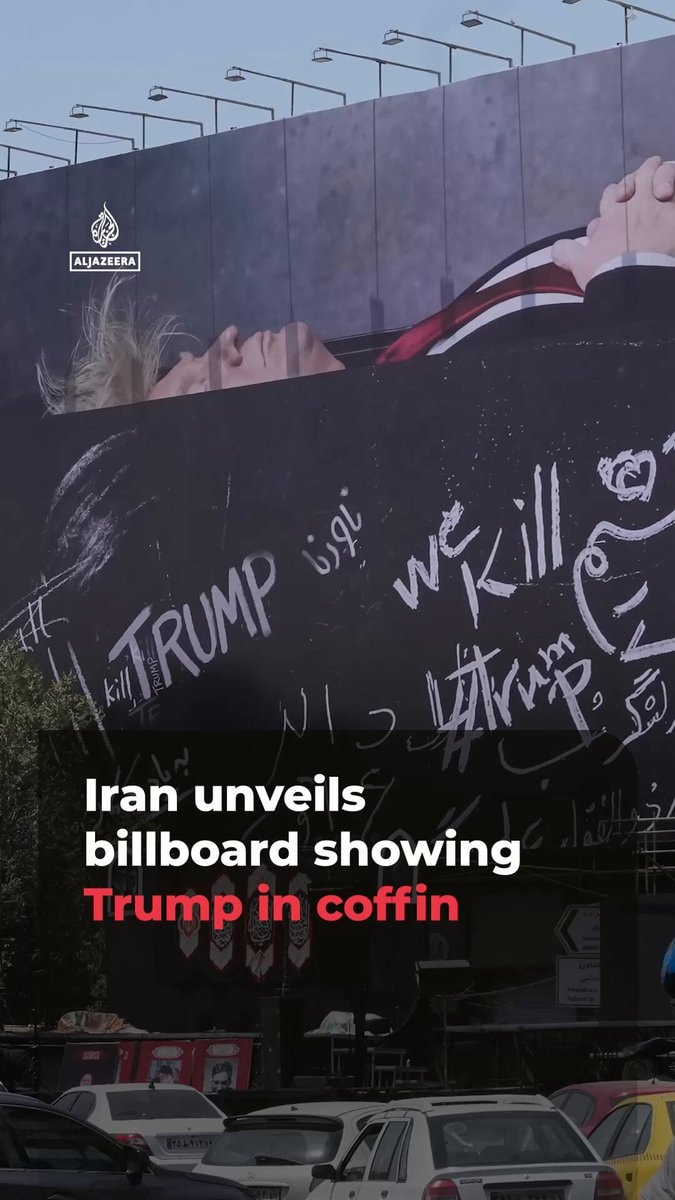 Iran billboard Trump coffin Tehran