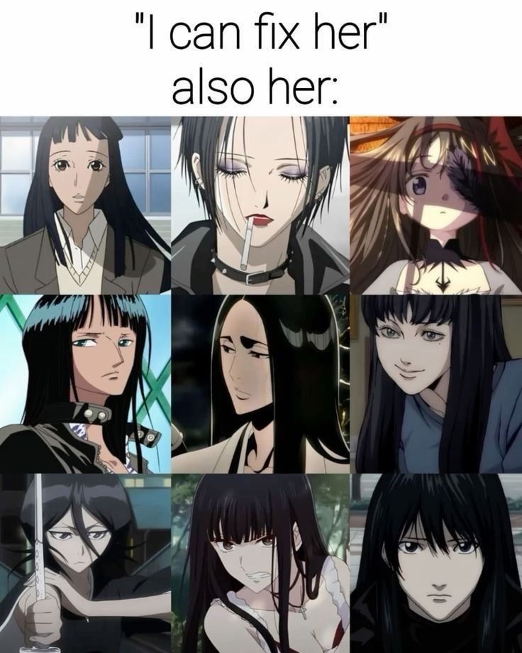 Anime troubled girl meme I can fix her