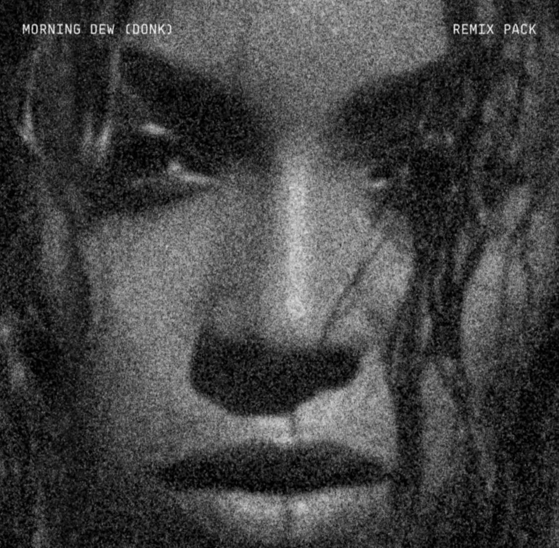 Beyoncé MORNING DEW DONK remix pack Beyoncé MORNING DEW DONK remix pack