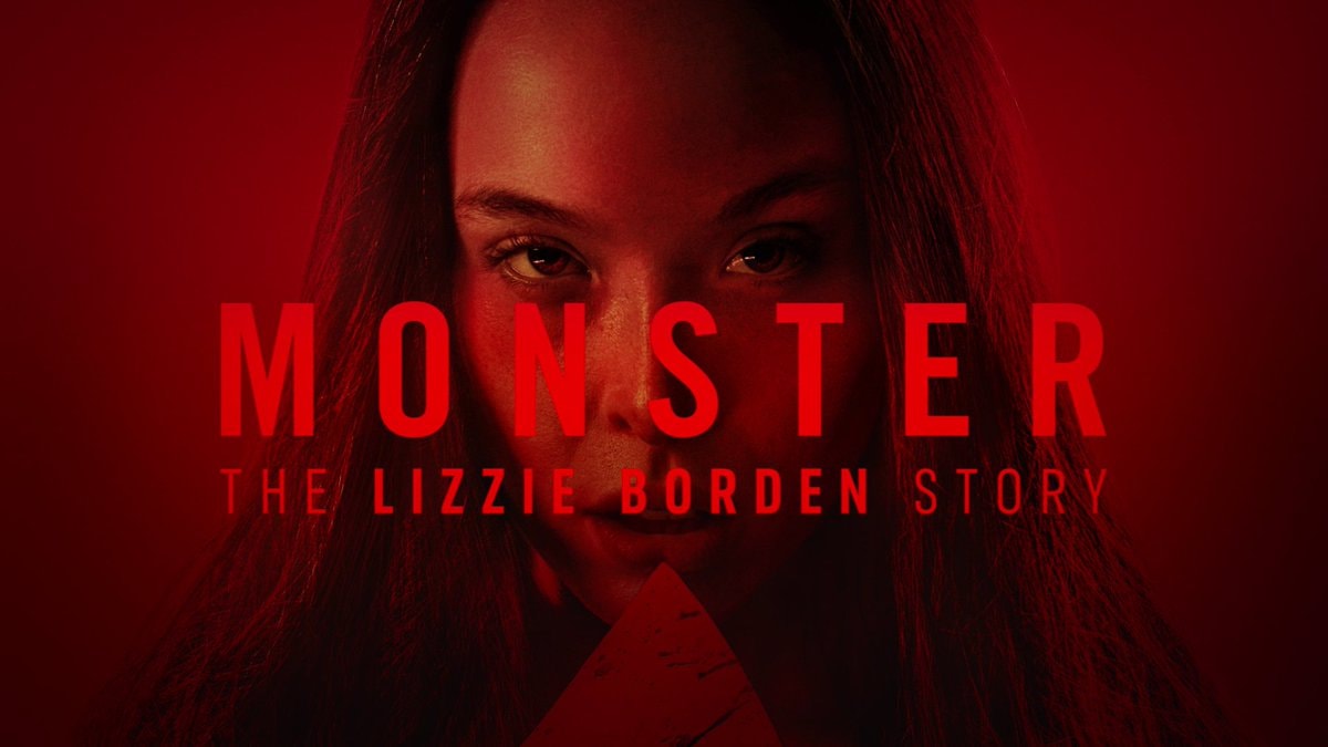 MONSTER THE LIZZIE BORDEN STORY Netflix
