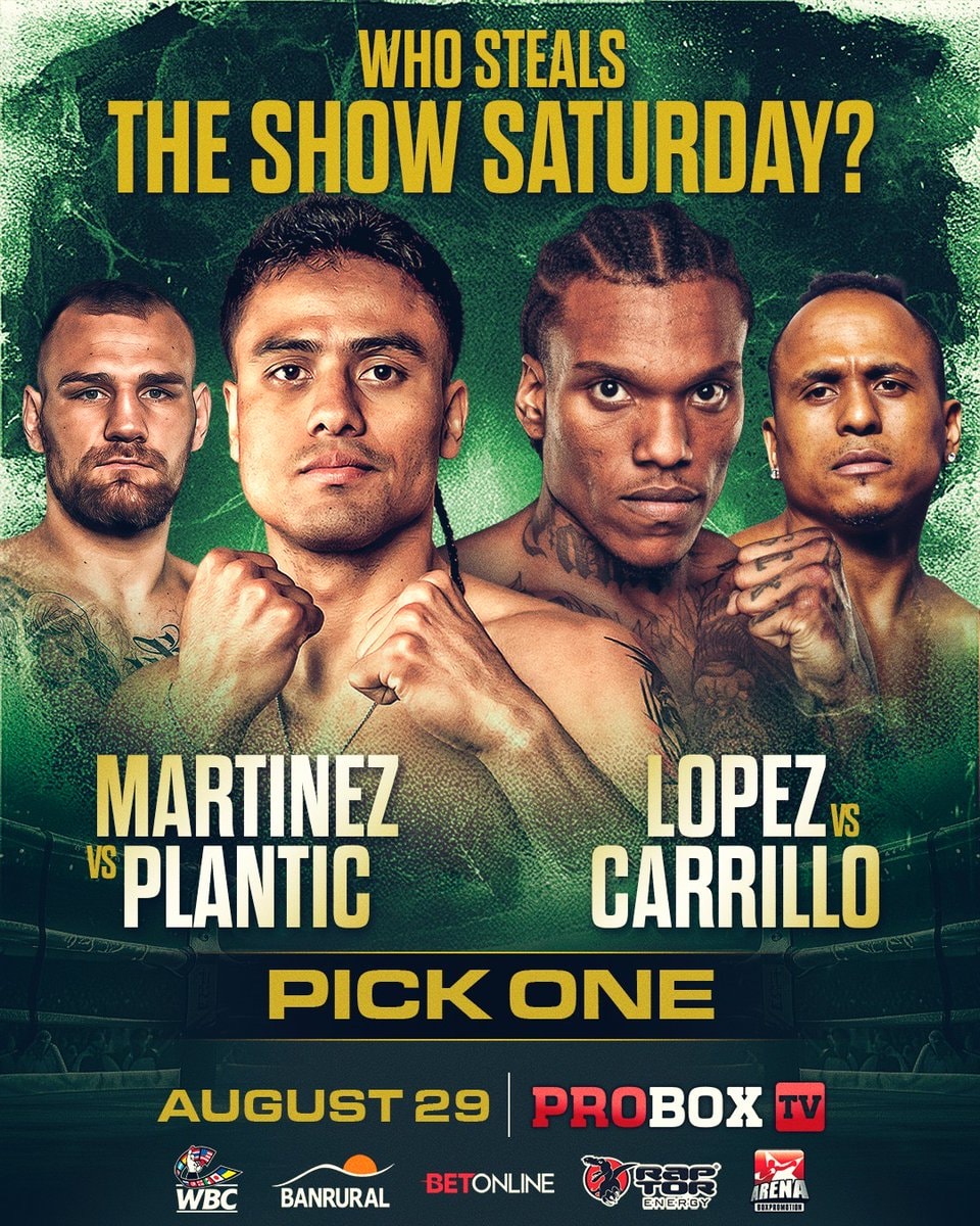 Martinez vs Plantic and Lopez vs Carrillo