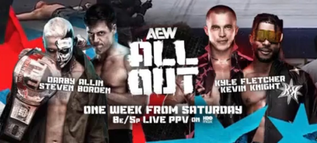 Darby Allin Steven Borden vs Kyle Fletcher Kevin Knight All Out