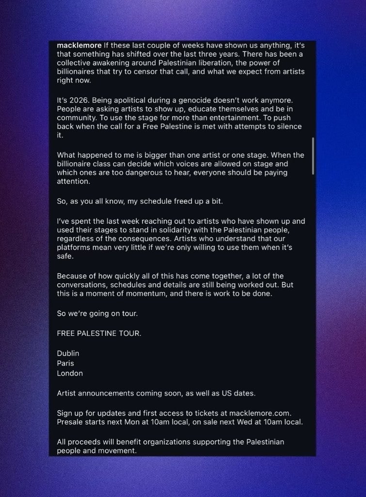 Macklemore Free Palestine tour announcement (photo 2 of 2) Macklemore Free Palestine tour announcement (photo 2 of 2)