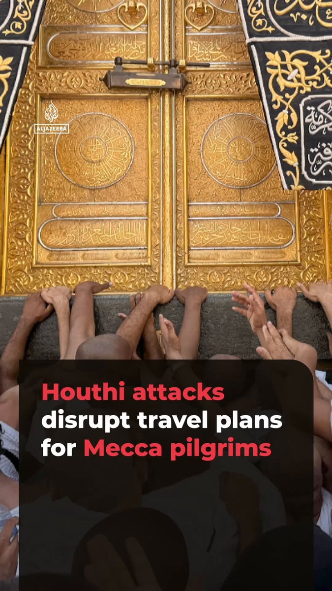 Houthi attacks disrupt Umrah travel Houthi attacks disrupt Umrah travel
