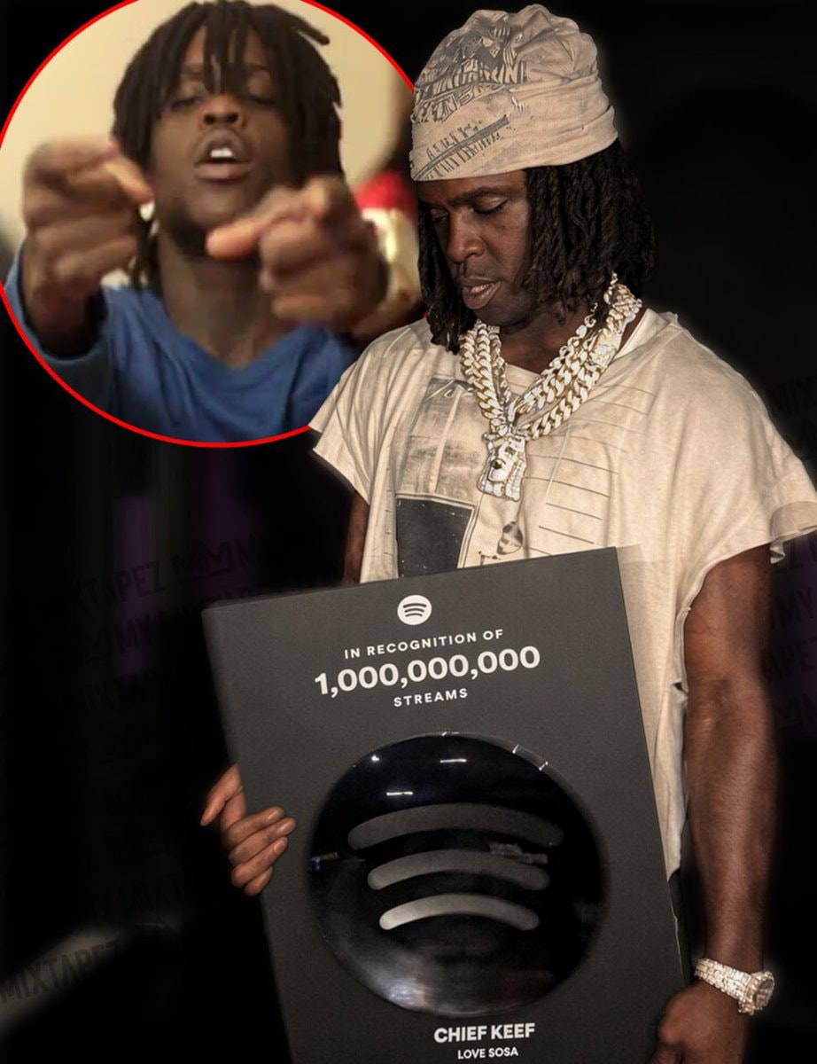 Chief Keef Love Sosa 1 billion Spotify