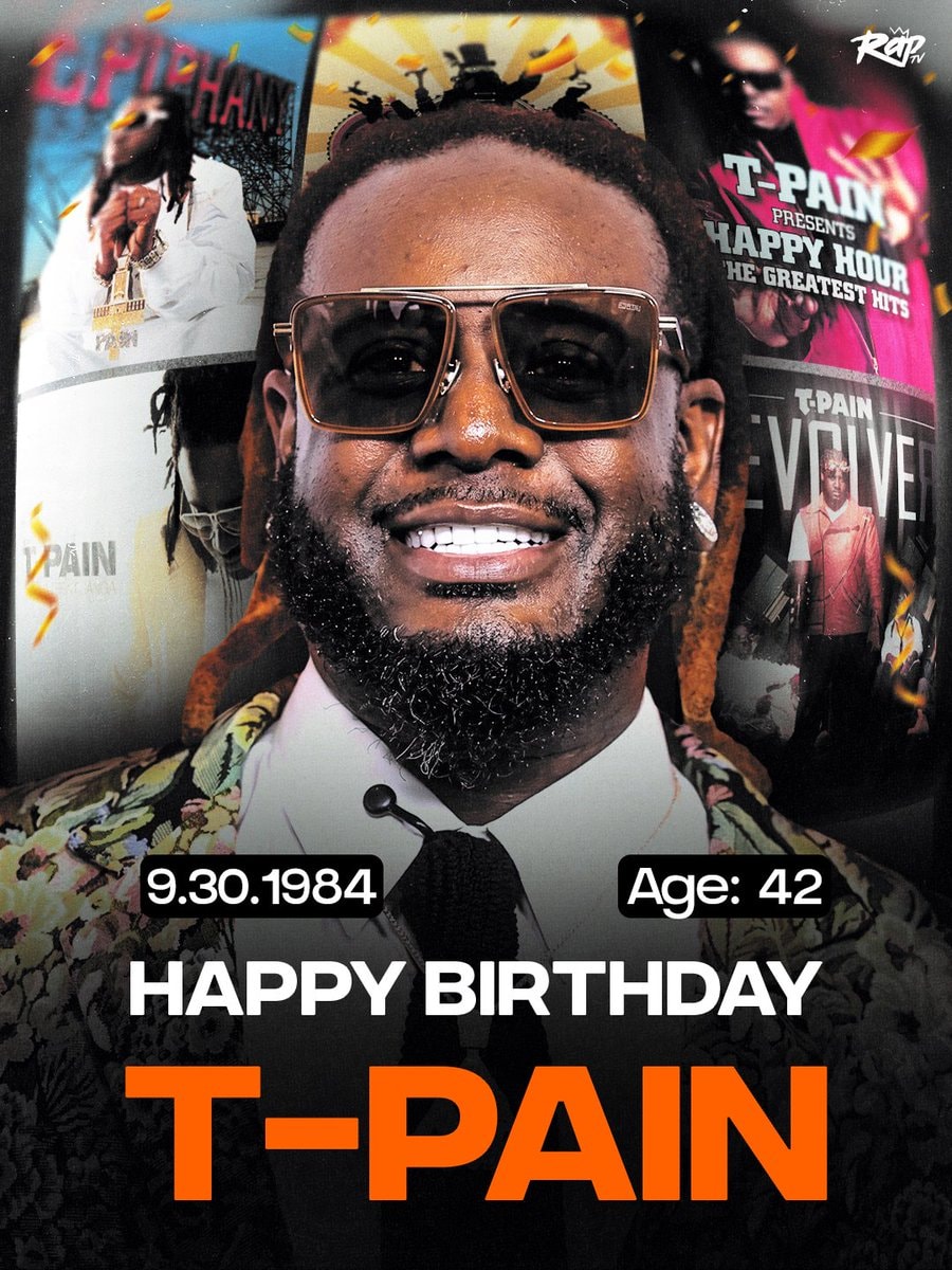 T-Pain 42nd Birthday