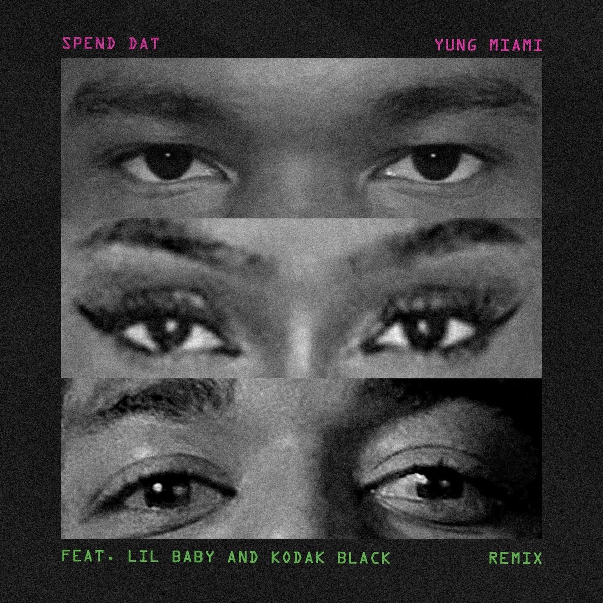 Spend Dat Remix Yung Miami Lil Baby Kodak Black