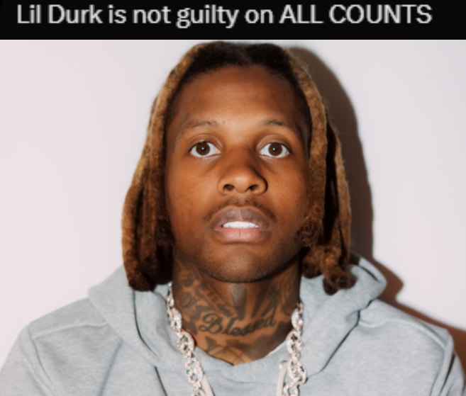 Lil Durk not guilty verdict