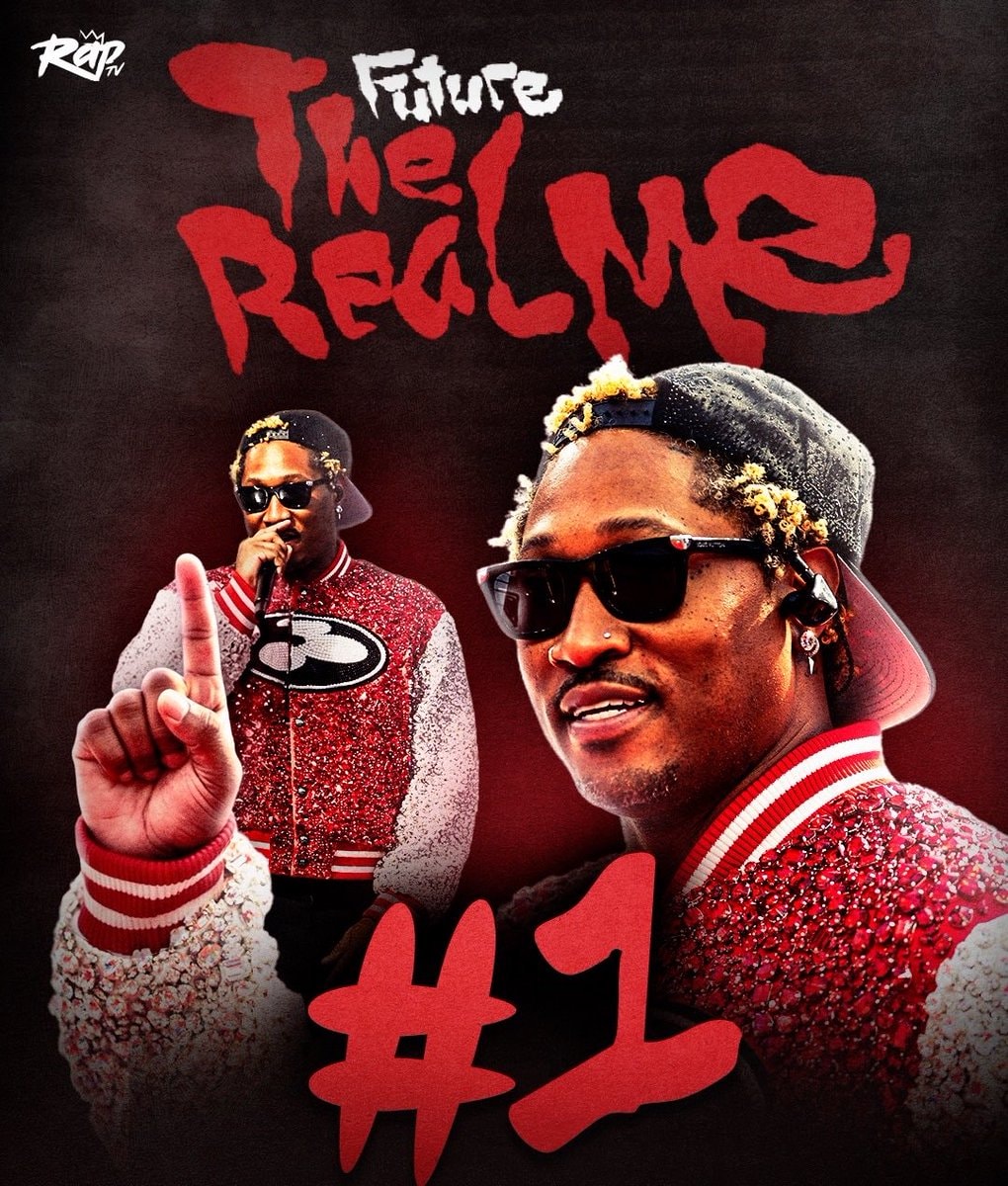 Future The Real Me #1 on Billboard