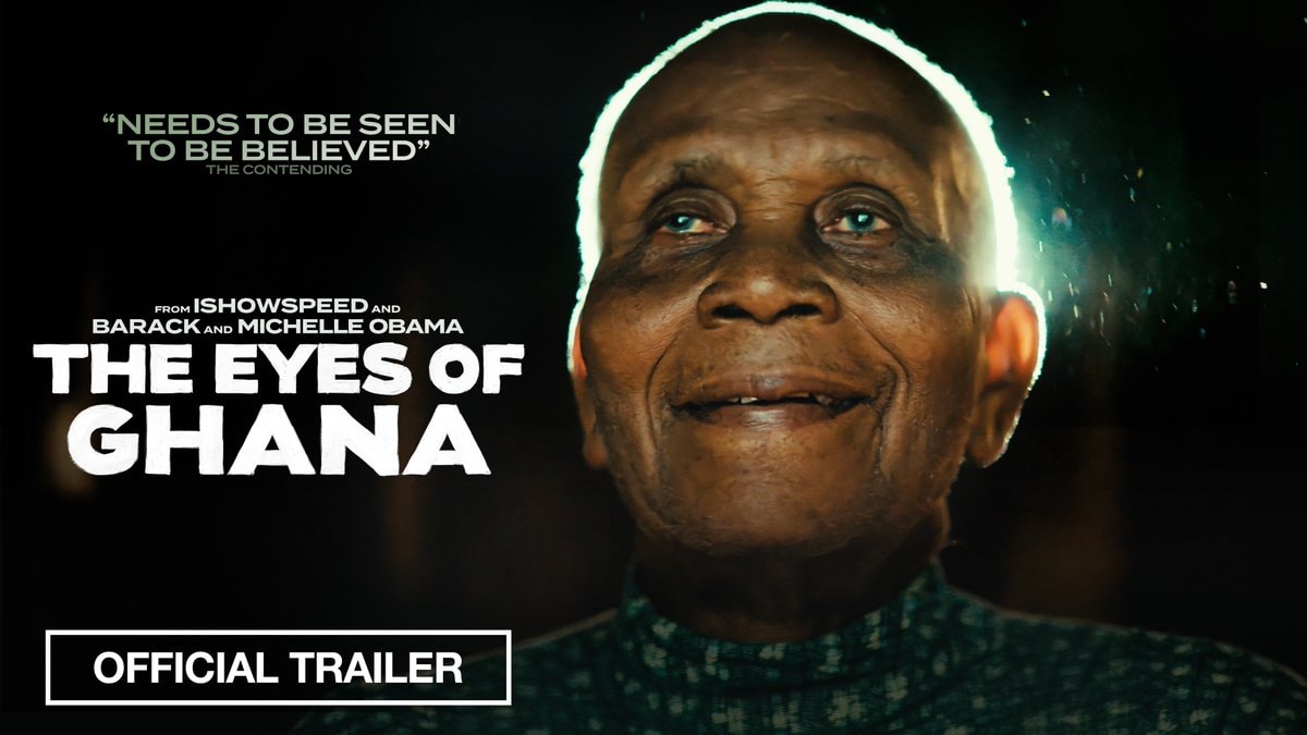 THE EYES OF GHANA Trailer