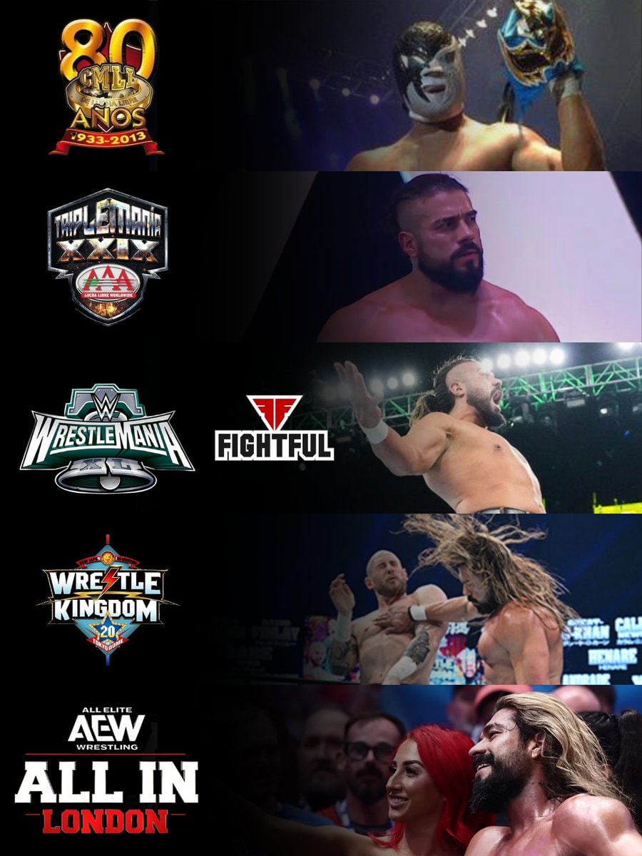 Andrade CMLL Aniversario AAA TripleMania WWE WrestleMania NJPW Wrestle Kingdom AEW All In Andrade CMLL Aniversario AAA TripleMania WWE WrestleMania NJPW Wrestle Kingdom AEW All In