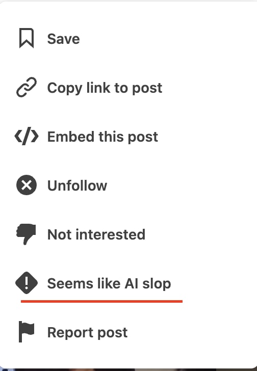 LinkedIn Seems like AI slop button