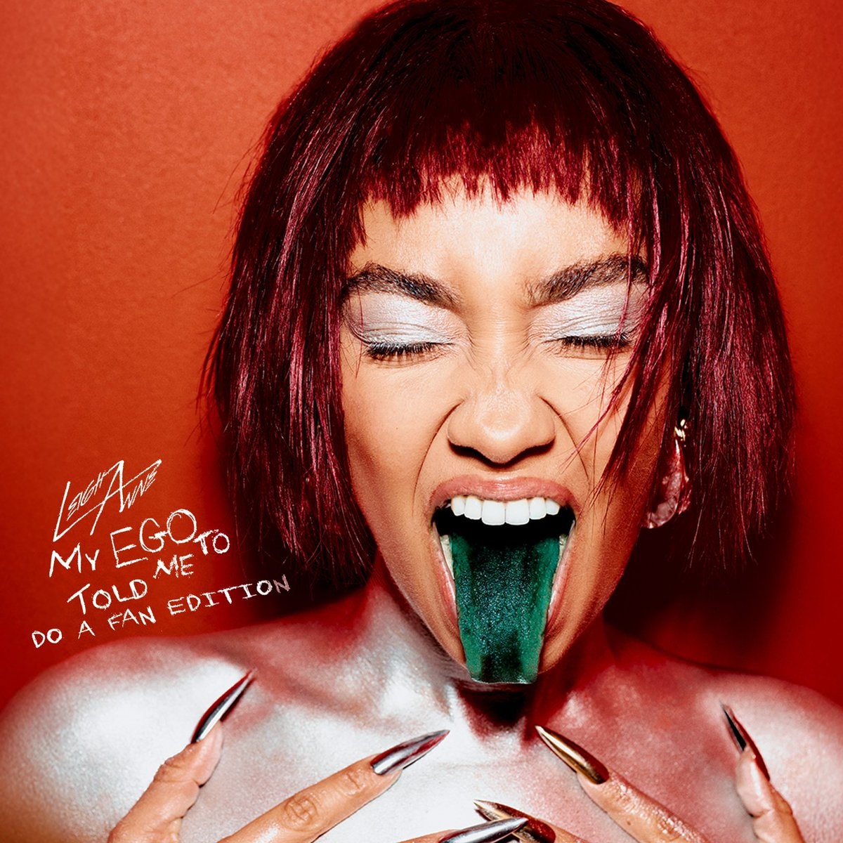 Leigh-Anne My Ego Told Me To expanded