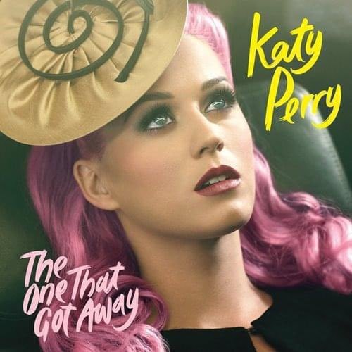 Katy Perry The One That Got Away Global Spotify