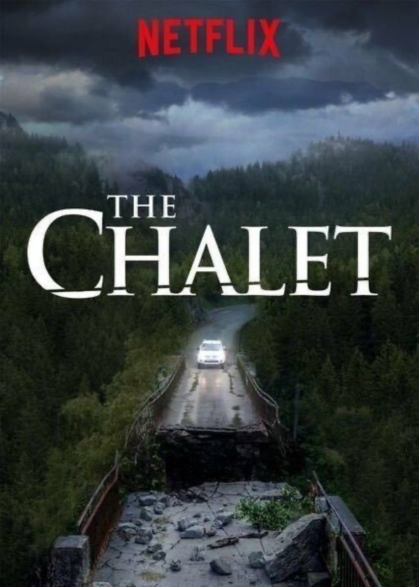 The Chalet Netflix