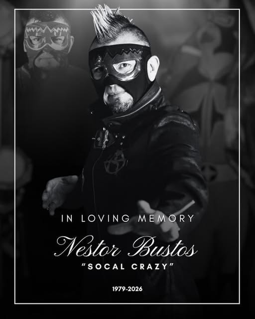 Nestor Bustos SoCal Crazy 1979-2026