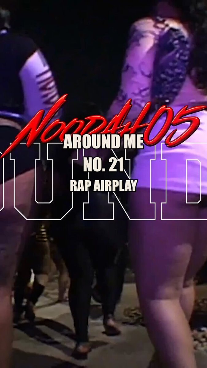 Noodah05 Around Me Billboard debut