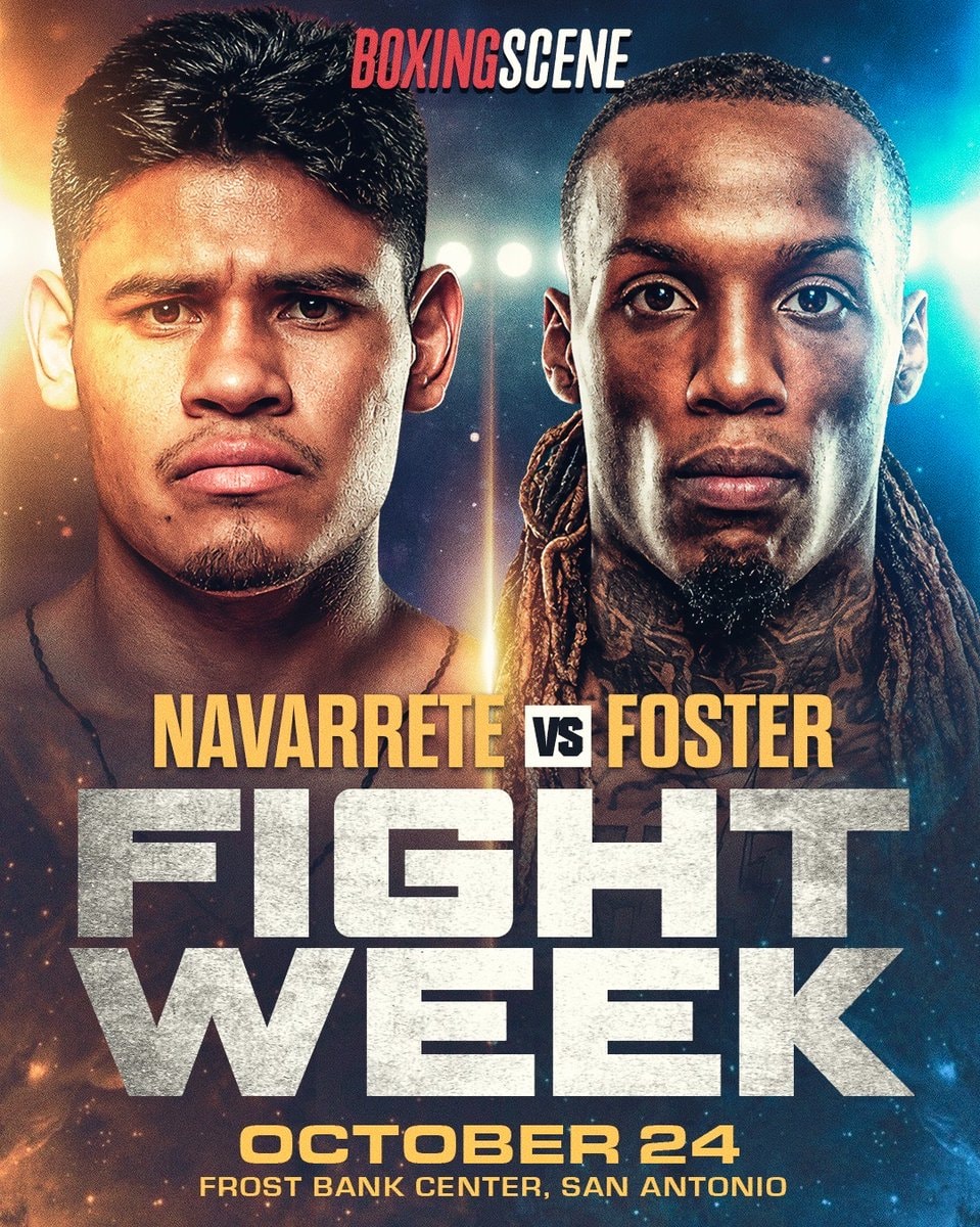 Navarrete vs Foster San Antonio