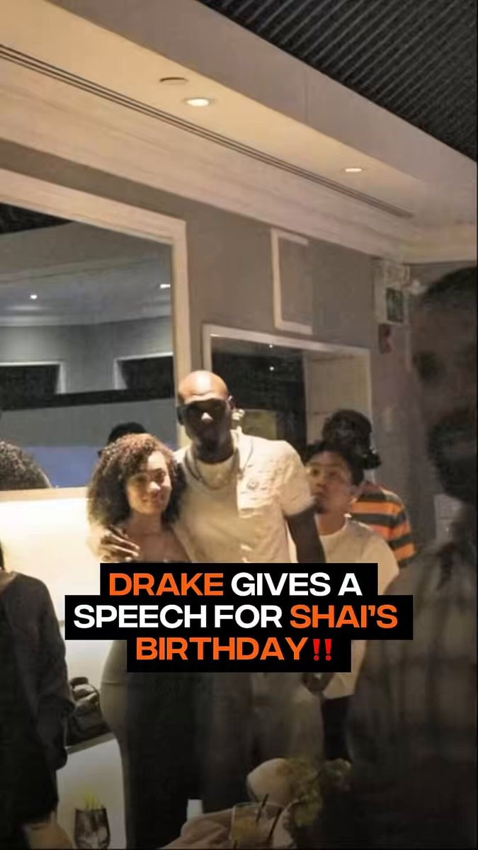 Drake toast Shai Gilgeous-Alexander birthday Drake toast Shai Gilgeous-Alexander birthday