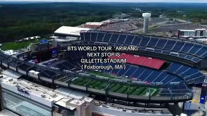 BTS WORLD TOUR ARIRANG Gillette Stadium BTS WORLD TOUR ARIRANG Gillette Stadium