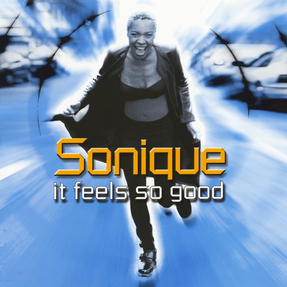 Sonique It Feels So Good UK certification