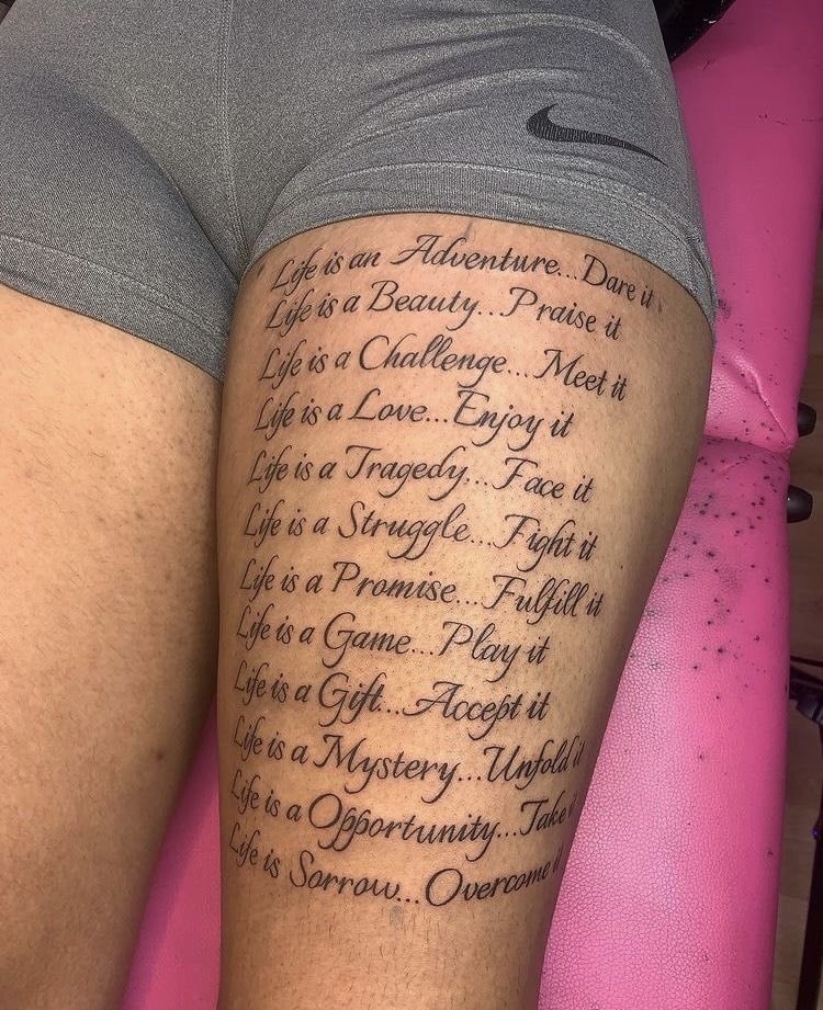 Thigh tattoo life advice text Thigh tattoo life advice text