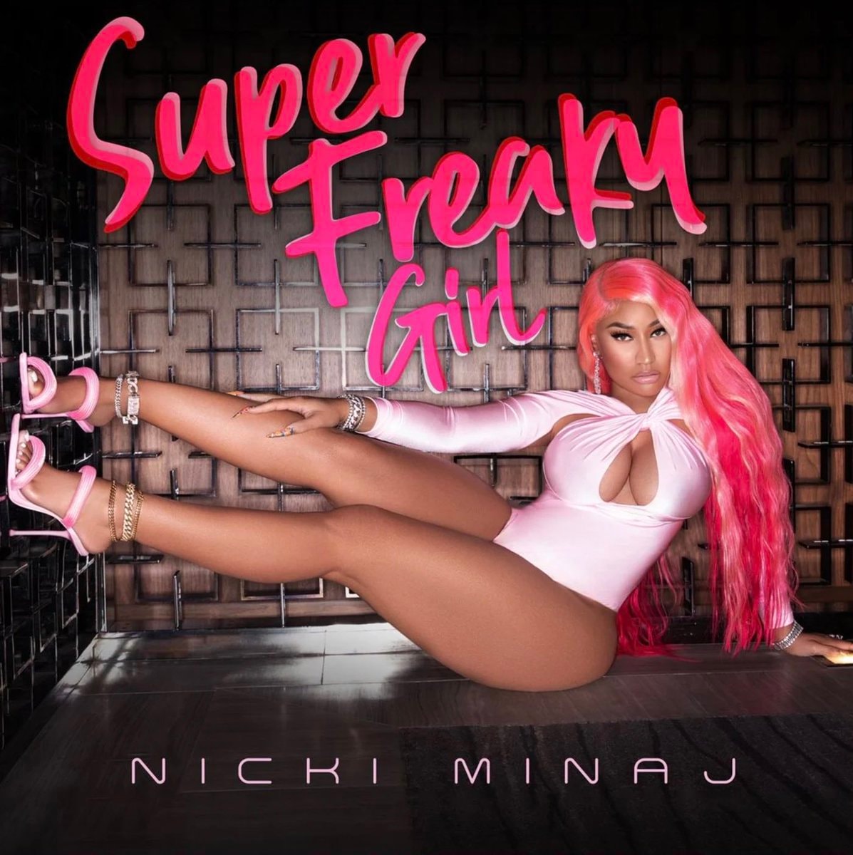 Super Freaky Girl Nicki Minaj