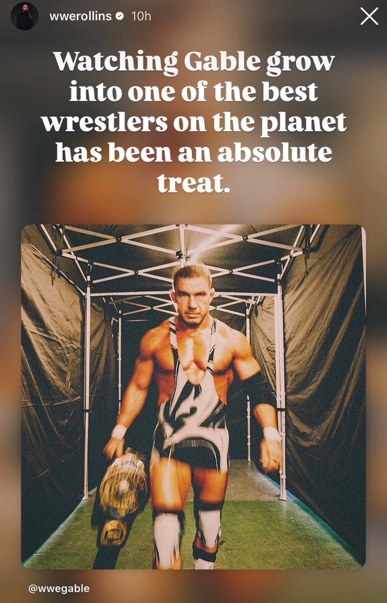 Seth Rollins Chad Gable praise