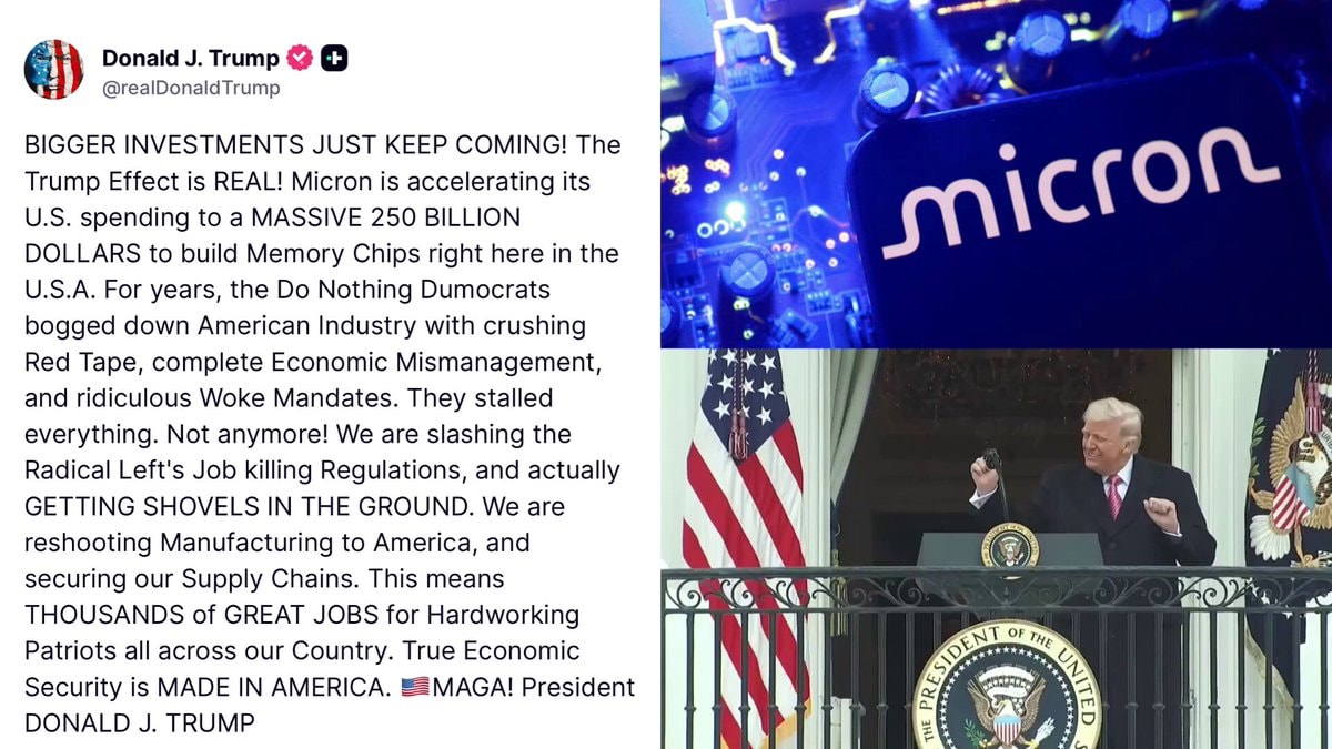 Trump announces Micron $250 billion chip investment