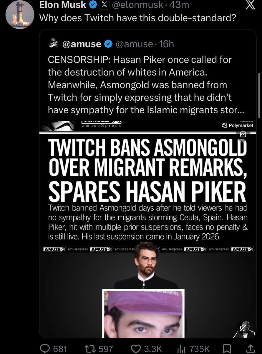 Elon Musk Twitch double standard Asmongold Hasan Piker