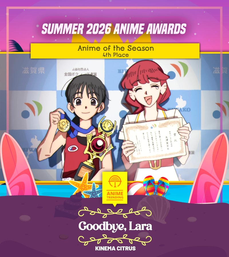 Goodbye, Lara Summer 2026 Anime Awards