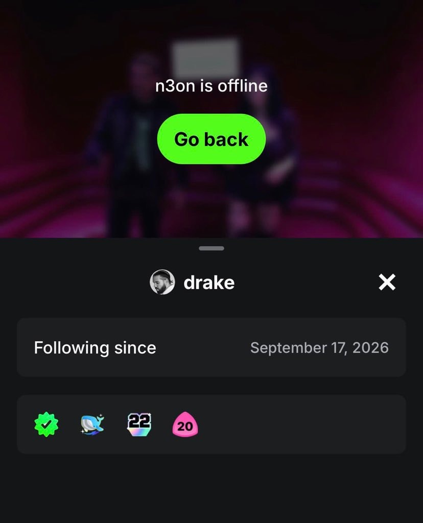 Drake follows N3ON on Kick Drake follows N3ON on Kick